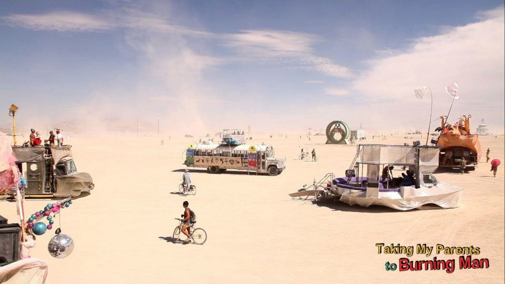 Taking my parents to Burning Man