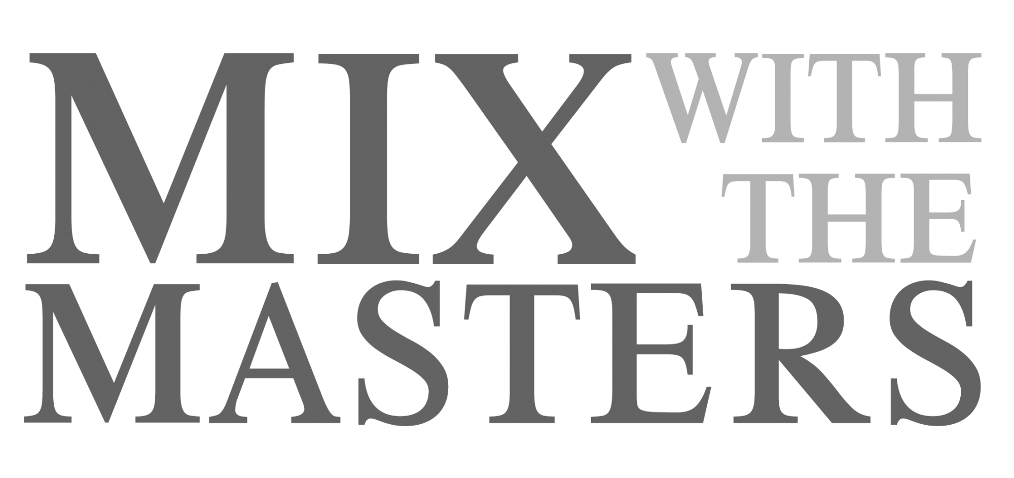 Mix with the Masters