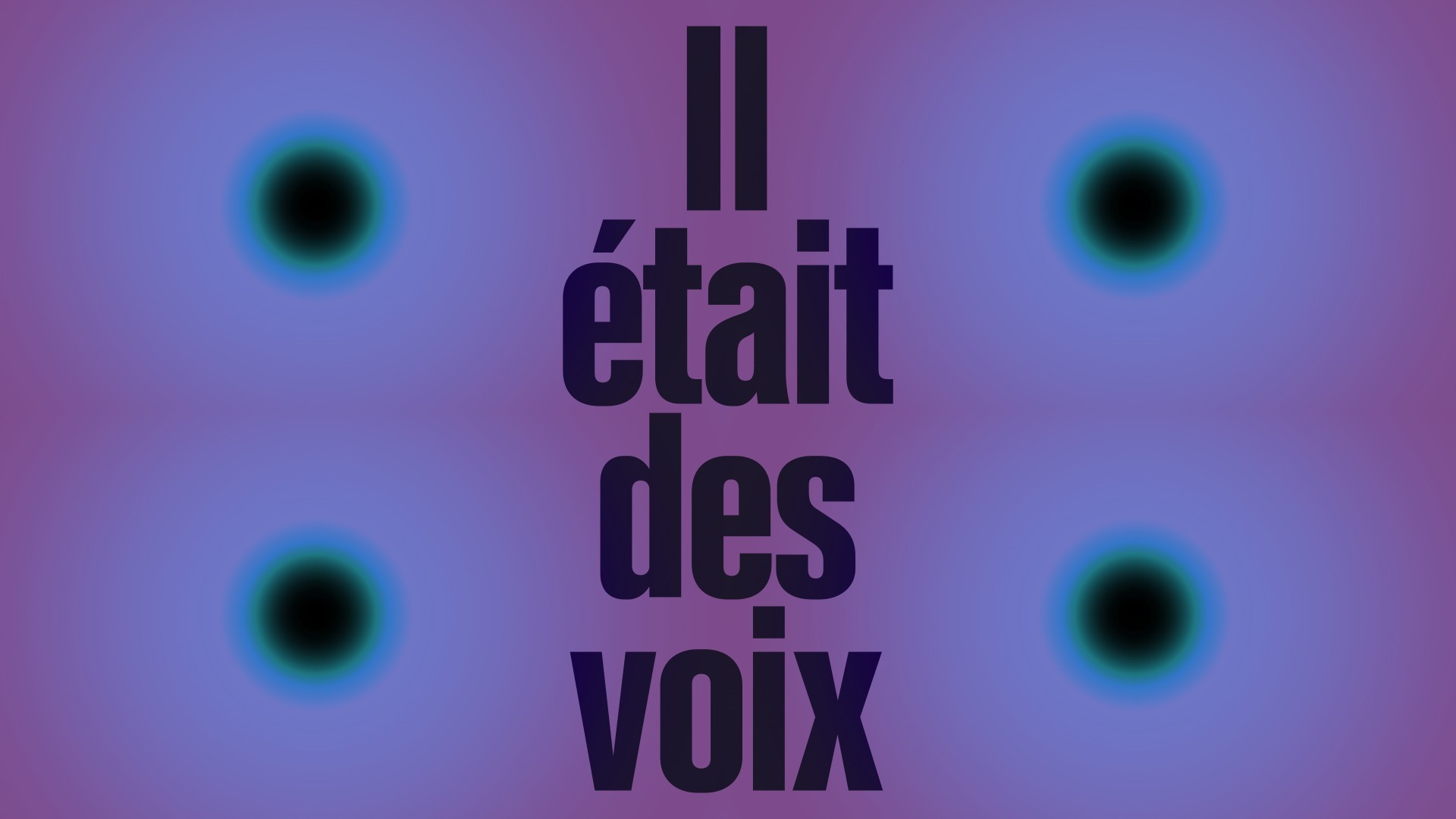 Il était des voix – Saison 1