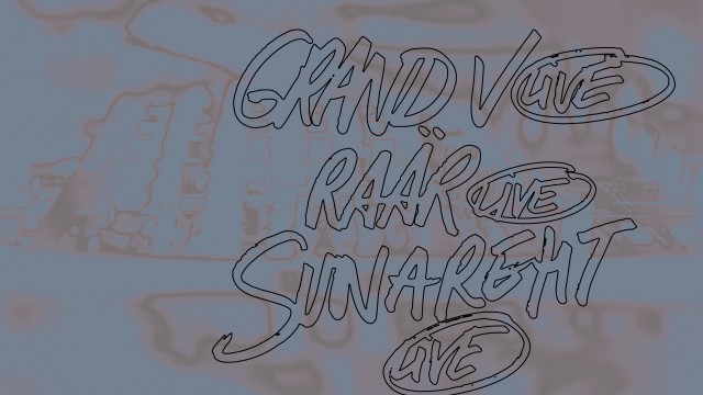 Culture club&nbsp;: Grand V [live] + Raär [live] + Sunareht [live]