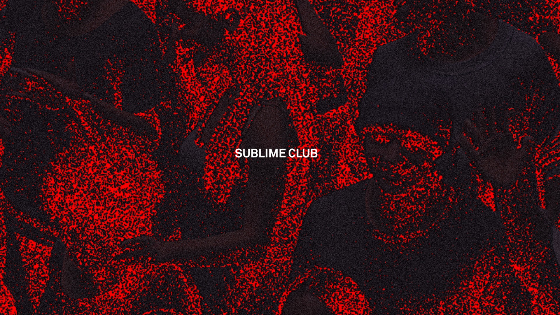 SUBLIME CLUB