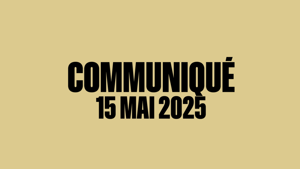 Communiqué • 15 mai 2025